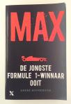 Hoogeboom, Andre - Max / De jongste formule 1-winnaar ooit