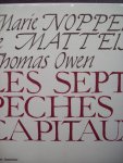 Marie Noppen de Matteis - Thomas Owen - Les sept peches capitaux.