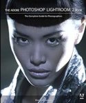 Martin Evening 43872 - The Adobe Photoshop Lightroom 2 Book The Complete Guide for Photographers
