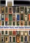 Lans, Lisette van der - Een beter huis een beter leven, 100 jaar sociale woningbouw in Lisse en Voorhout