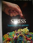Culligan, Matthew J. & Sedlacek, Keith - Stress. Voorkomen en genezen