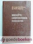 Genderen/Dr. W.H. Velema, Dr. J. van - Beknopte Gereformeerde Dogmatiek