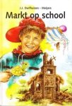Duifhuizen-Meijers, J.J. - Markt op school