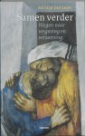 Adriaan Van Luyn - Samen verder wegen naar vergeving en verzoening