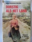 Annie Oosterbroek-Dutschun - Dorstig als het land
