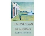 Andrew Solomon - Demonen Van De Middag