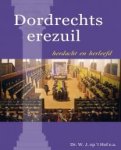 Hof, dr. W.J. op 't - Dordrechts erezuil / herdacht en herleefd