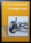 redactie vam - Het autobedrijf 2 Voertuigtechniek