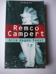 Campert, Remco - Alle dagen feest