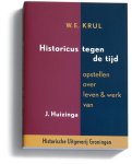 W.E. Krul, Wessel Krul - Denken over cultuur 1 - Historicus tegen de tijd