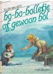 West, Ellen van - Bo-Bo-Bolletje of gewoon Bol