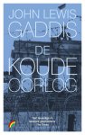 John Lewis Gaddis - De koude oorlog