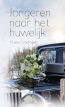 H. van Groningen - Zorg voor elkeaar - Jongeren naar het huwelijk