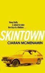 Ciaran McMenamin - Skintown