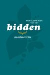 Anselm Grün - Het Kleine Boek Van Het Bidden