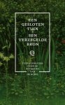Diverse auteurs - Een Gesloten Tuin, Een Verzegelde Bron