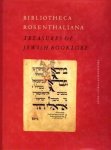 OFFENBERG,  ADRI K...AT AL (edited by) - Bibliotheca Rosenthaliana. Treasures of Jewish Booklore