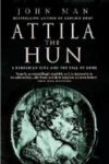 John Man - Attila The Hun