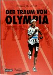 Kleist, Reinhard - Der Traum von Olympia Die Geschichte von Samia Yusuf Omar