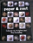 Scholtes, Paul - Peper & Zout / Columns en recepten door Paul Scholtes