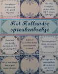De Boekenmakers - Het Hollandse spreukenboekje