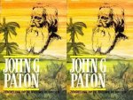 Paton, John G. - Paton, John G.-Zendeling op de Nieuwe Hebriden (2 delen)