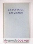 Diverse predikanten van de Ger. Gem., - Uit den schat des Woords, 28e jaargang --- Prekenserie, jaargang 1975
