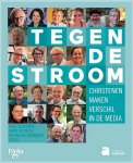 Paul Quirynen, Hans Geybels - Tegen de stroom christenen maken het verschil in de media