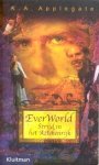 Applegate, Katherine A. - Everworld 2: Strijd in het Aztekenrijk