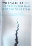 Thies, Willem - Meer Mensen dan Reddingsvesten