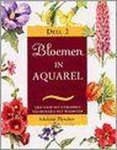 Adelene Fletcher, Marga Sevensma - BLOEMEN IN AQUAREL DEEL 2