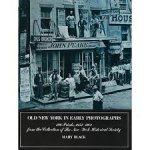 Black, Mary - Old New York in early photographs