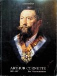 Lode Coenen - Arthur Cornette 1852 - 1907  Een vrijmetselaarsleven