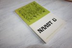 Nawijn E.I.F. Ds. - Naast U...