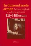 Hillesum, Etty - In duizend zoete armen, Nieuwe dagboekaantekeningen