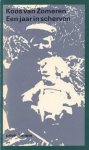 ZOMEREN, KOOS VAN. - Een jaar in scherven.