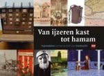  - Van ijzeren kast tot haman