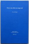 Wied, D. de - Over van alles en nog wat Grijze Wijzen Emeriti aan het woord 2000 Deel 1 met tekst op schutblad `m v g David de Wied`