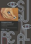 Saskia van Kampen, Laurens Vancrevel - Scheppend toeval Surrealistische kunst en literatuur uit de collectie van Laurens Vancrevel en Frida de Jong