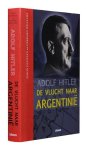 Simon Dunstan, Gerrard Williams - Adolf Hitler - De vlucht naar Argentinie