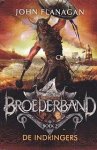 Flanagan, John - Broederband 2: De Indringers