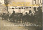 Frieswijk, Johan en Harmen van Houten - De uitvaart van Domela Nieuwenhuis. 22 november 1919. 'Den makker die de massa uit doodsche slaafschheid heeft gewekt'