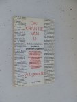 Geradts, W.F. - Dat krantje van u. Het journalistieke ambacht praktisch uitgelegd