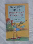 Mahy, Margaret - Raadsels rond Fortuin