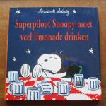 Schulz, Charles, M. - Superpiloot Snoopy moet veel limonade drinken