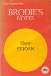 Carrington, Norman T. - Brodie`s Notes on George Bernard Shaw`s Saint Joan