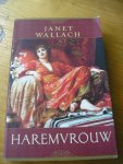 Wallach, Janet vert. Smit, Jan - Haremvrouw