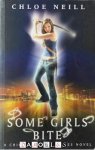 Chloe Neill - Chicagoland Vampires. Book One: Some Girls Bite
