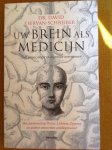 Servan-Schreiber, David - Lifetime Uw brein als medicijn / zelf stress, angst en depressie overwinnen