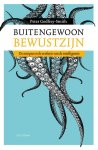 Peter Godfrey-Smith - Buitengewoon bewustzijn: De octopus en de evolutie van de intelligentie